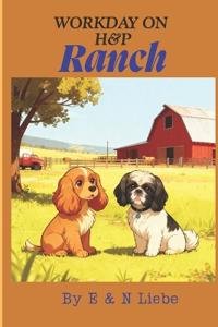 Workday on H and P Ranch