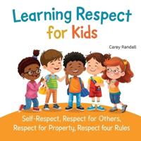 Learning Respect for Kids