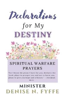 Declarations for My Destiny