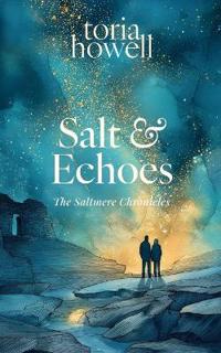 Salt & Echoes