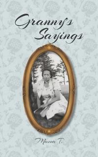 Granny's Sayings