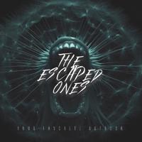 The Escaped Ones