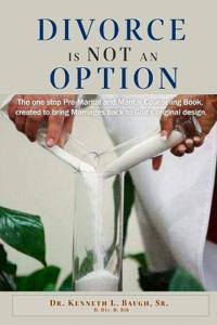 Divorce Is Not an Option