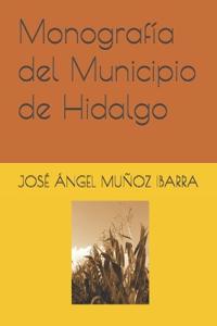 Monografía del Municipio de Hidalgo