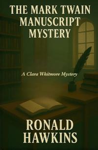 The Mark Twain Manuscript Mystery