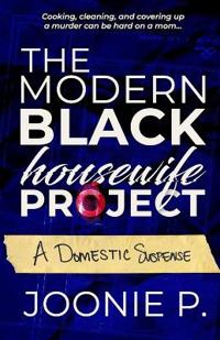 The Modern Black Housewife Project