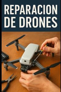 Reparación de Drones