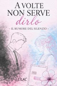 M., L: VOLTE NON SERVE DIRLO