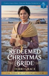 The Redeemed Christmas Bride