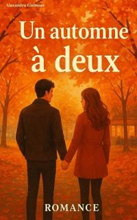 Un automne à deux