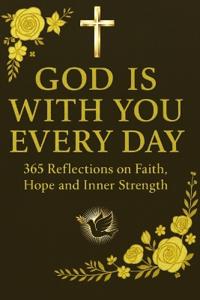 God is with you every day