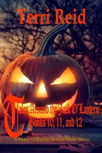 Tales Around the Jack O'Lantern Books 10, 11, and 12