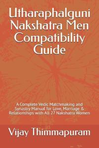 Utharaphalguni Nakshatra Men Compatibility Guide