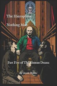 The Hierophant - Nothing Man