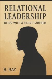 Relational Leadership