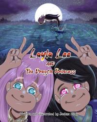 Layla Lee and The Dragon Princess