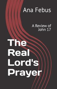 Febus, A: Real Lord's Prayer
