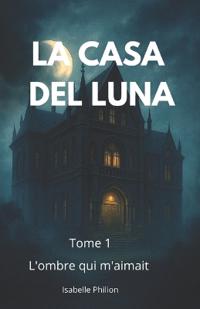 La Casa Del Luna