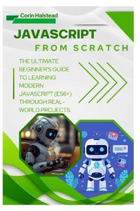 JavaScript from Scratch
