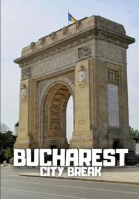 Bucharest City Break