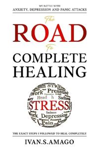 The Road To Complete Healing