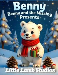 Benny the Little Polar Bear Series