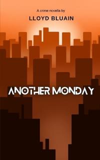 Another Monday