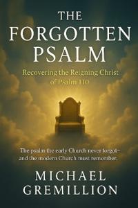 The Forgotten Psalm