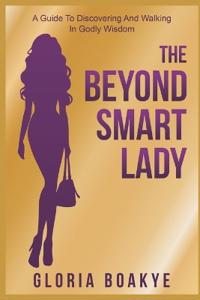 The Beyond Smart Lady