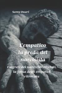 L'empatico, la preda del narcisista