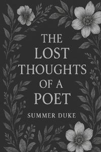 The Lost Thoughts of a Poet