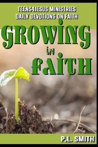 Smith, P: Growing in Faith