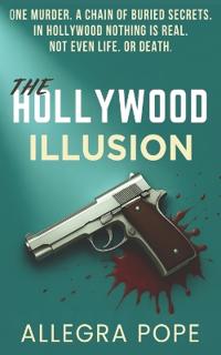 The Hollywood Illusion