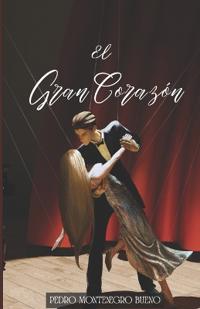 El Gran Corazón