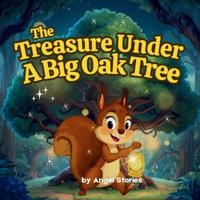 The Treasure Under a Big Oak Tree