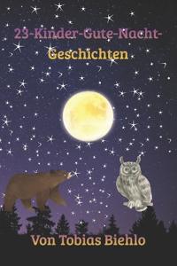 23 Kinder Gute Nacht Geschichten