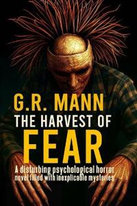 The Harvest of Fear