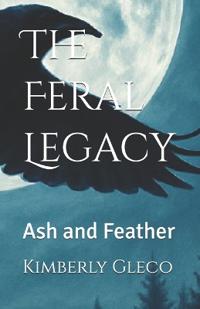 The Feral Legacy