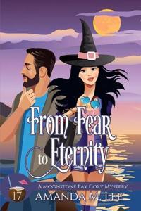 From Fear to Eternity