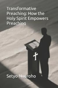 Transformative Preaching