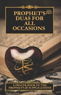 Prophet's Duas for all occasions