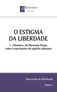 O Estigma da Liberdade