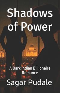 Shadows of Power