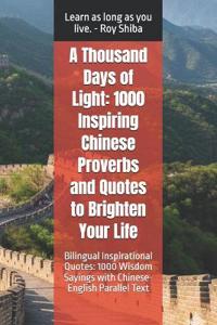 A Thousand Days of Light