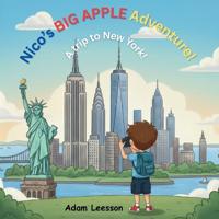 Nico's Big Apple Adventure