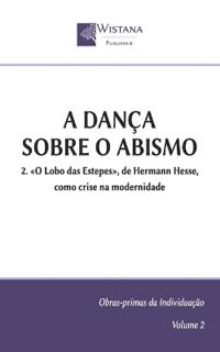 A dança sobre o abismo