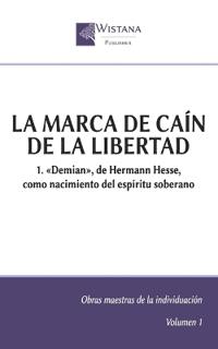 La marca de Caín de la libertad