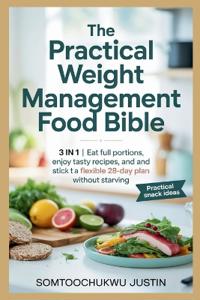 The Practical Weight Management Food Bible