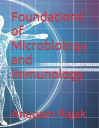 Foundations of Microbiology and Immunology