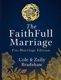 The FaithFull Marriage